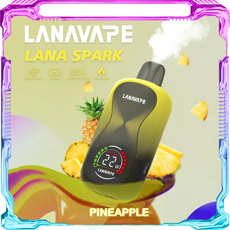 LANA SPARK PINEAPPLE disposable vape 30000 puffs device with screen